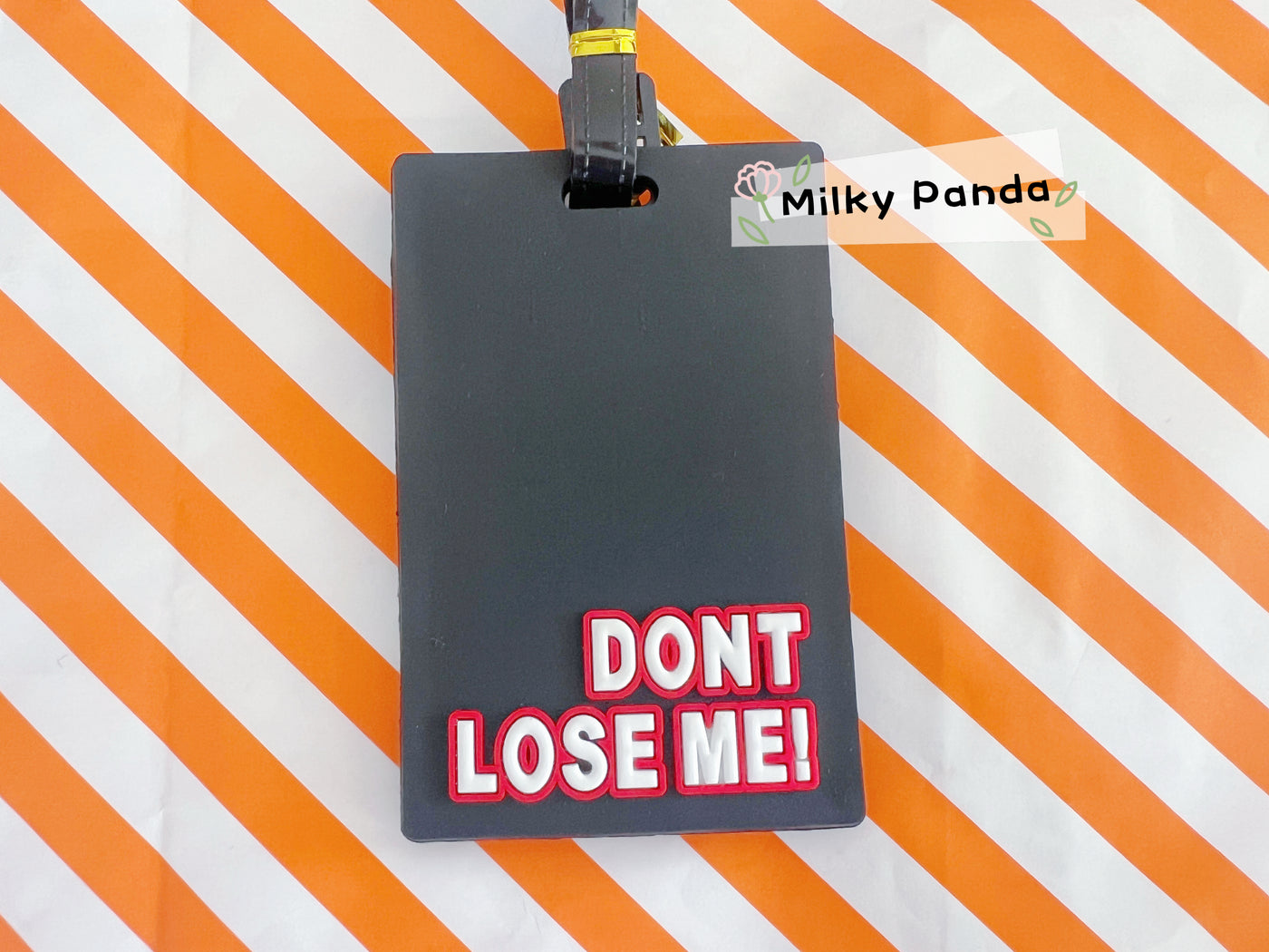 Don’t lose me  luggage tag