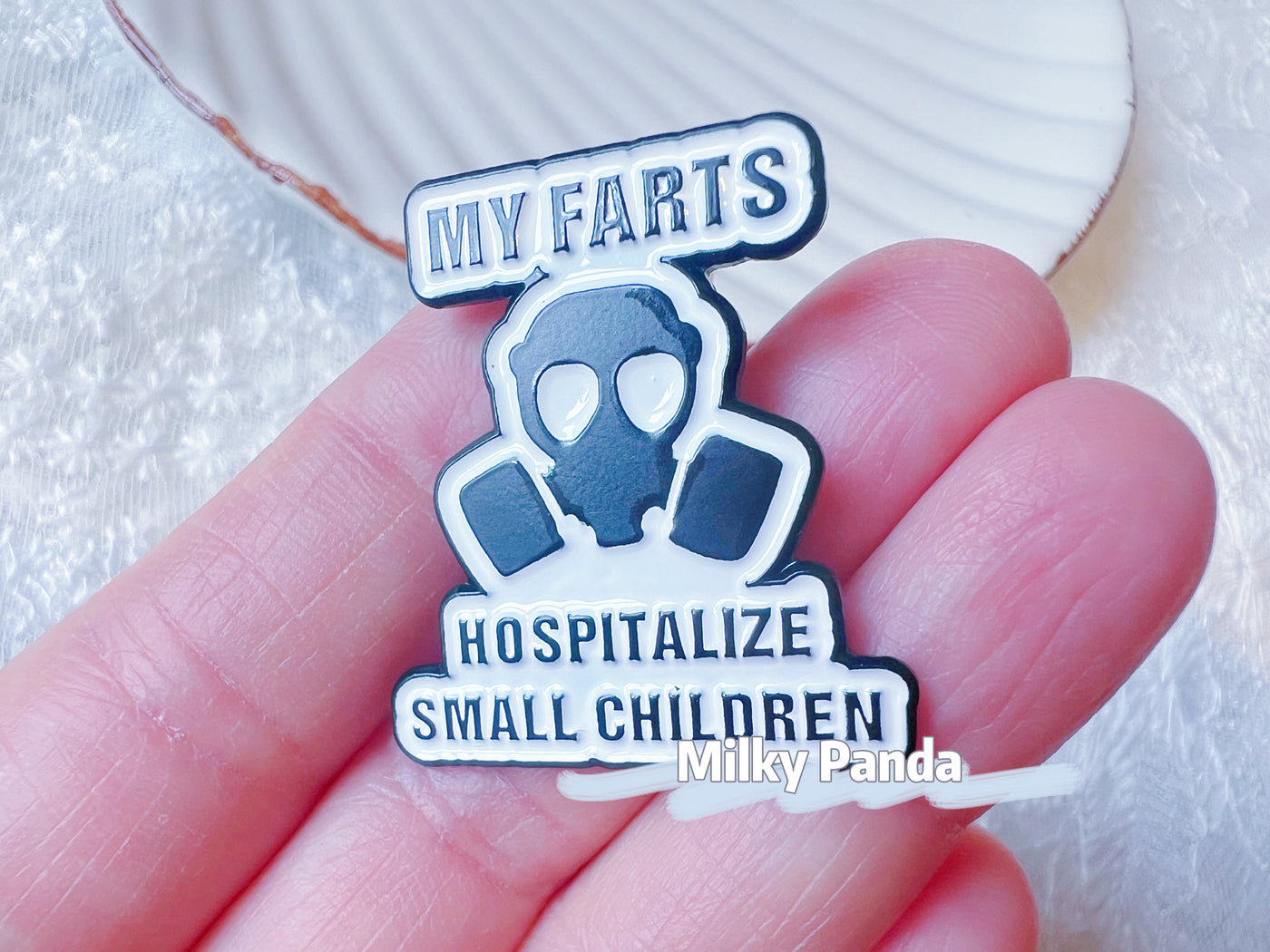 My Farts Hospitalise Small Children Pin