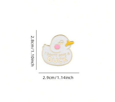 I Don’t Give A Duck - Pin
