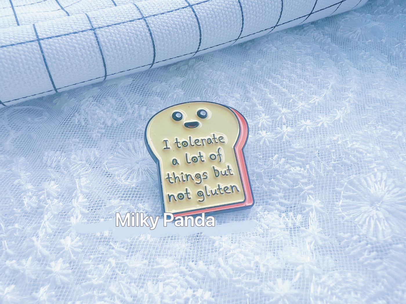 I Tolerate A Lot Of Things But Not Gluten Pin