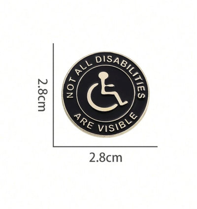 Not All Disabilities Are Visible - Pin