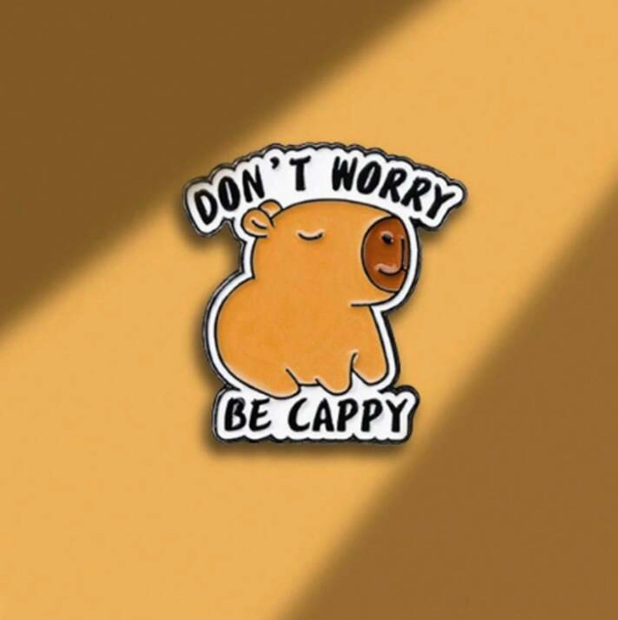 Don’t Worry - Pin
