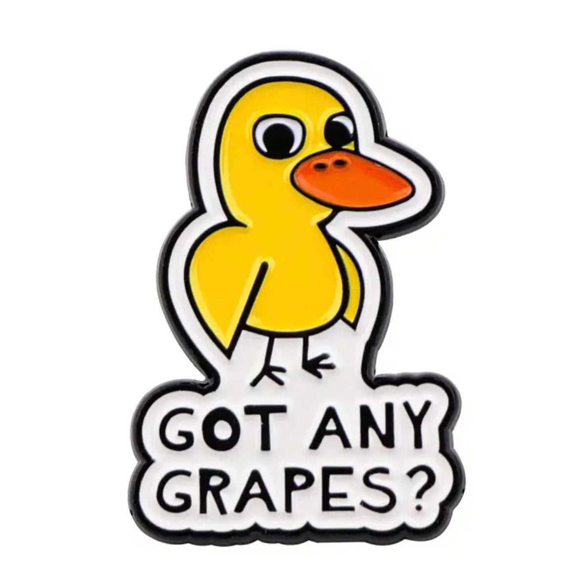 Got Any Grapes Duck Pin