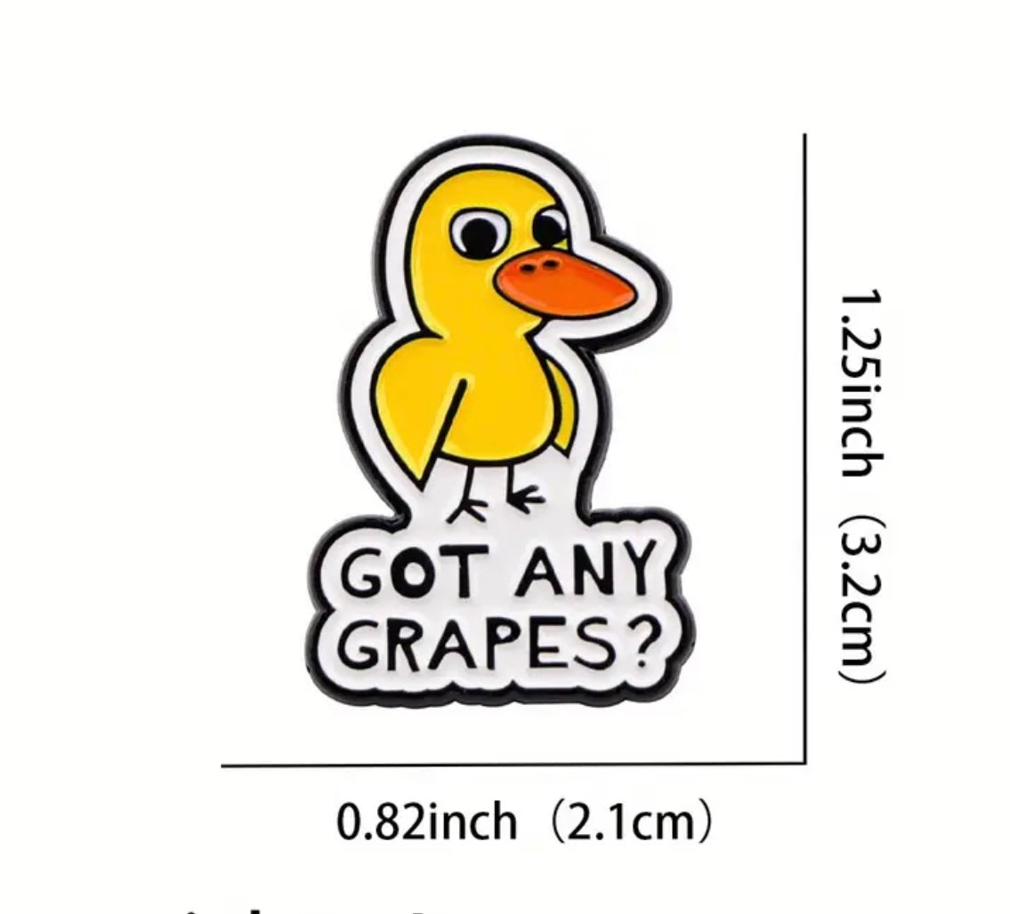 Got Any Grapes Duck Pin