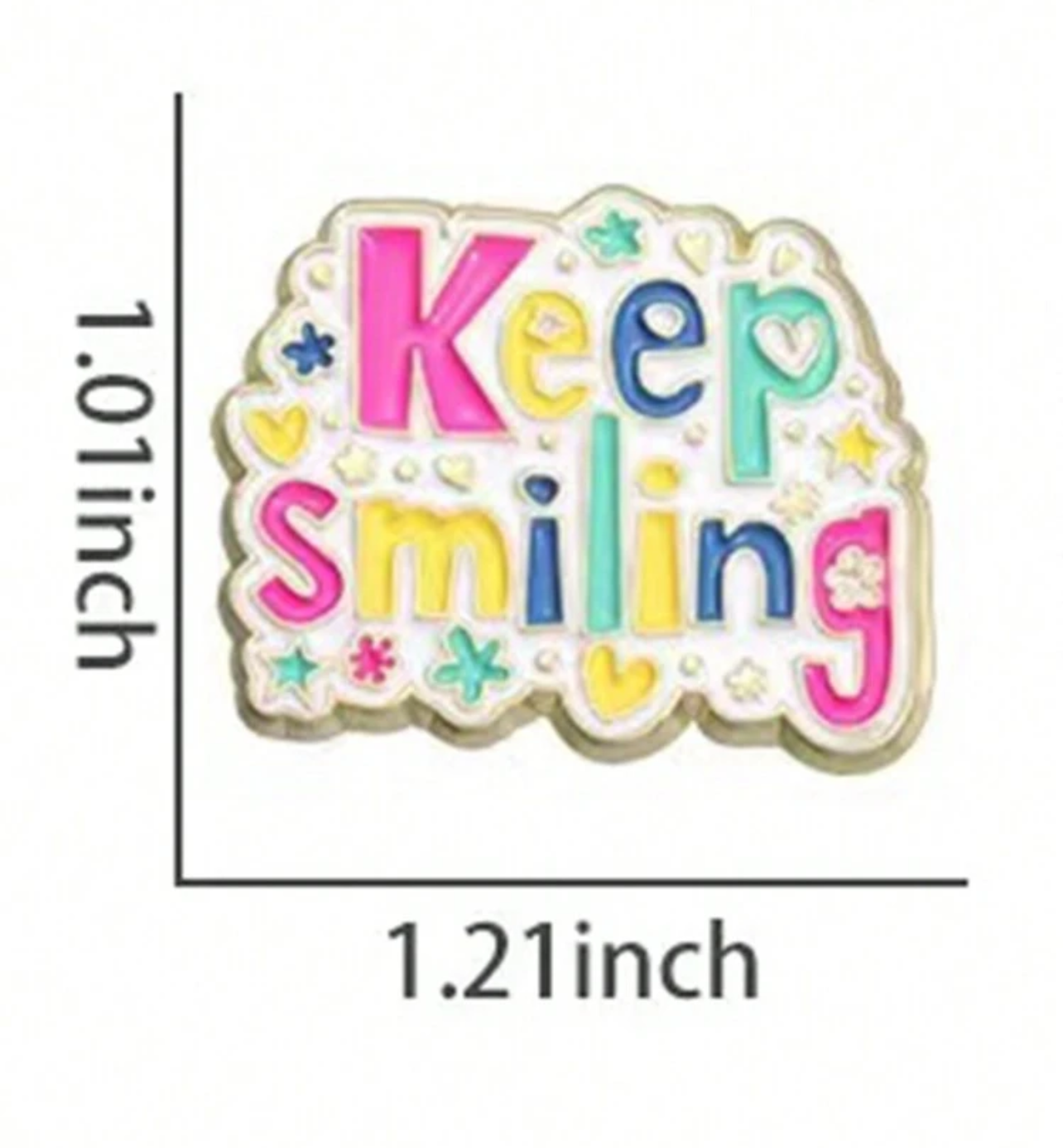 Keep Smiling - Pin