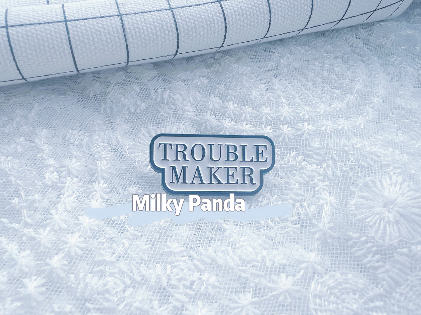 Trouble Maker Pin