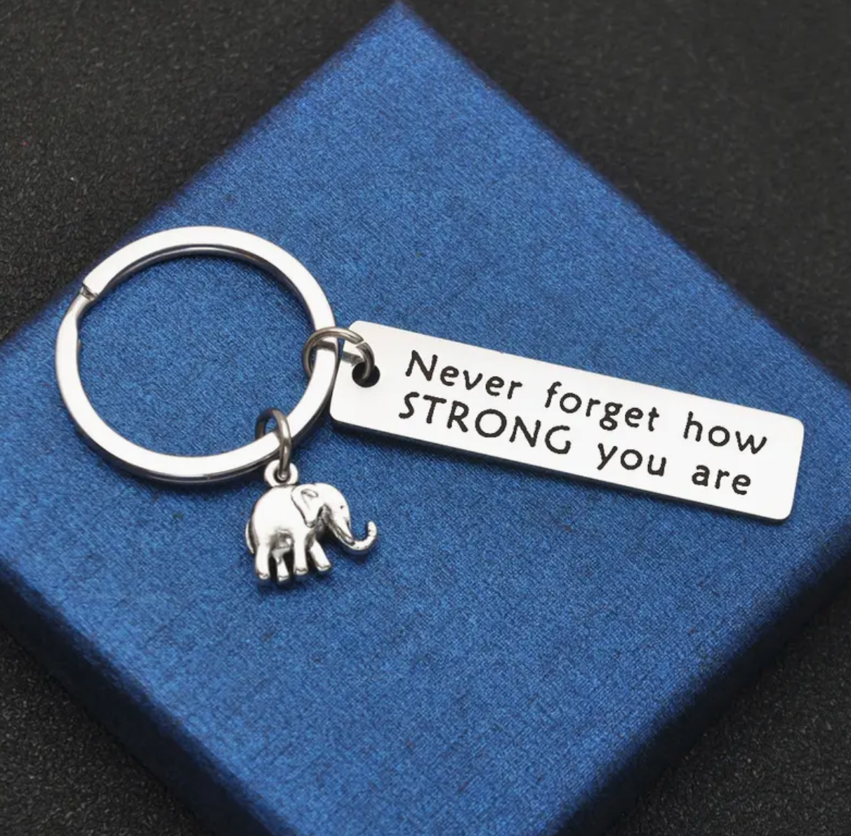 Don't Forget How Strong You Are Keyring