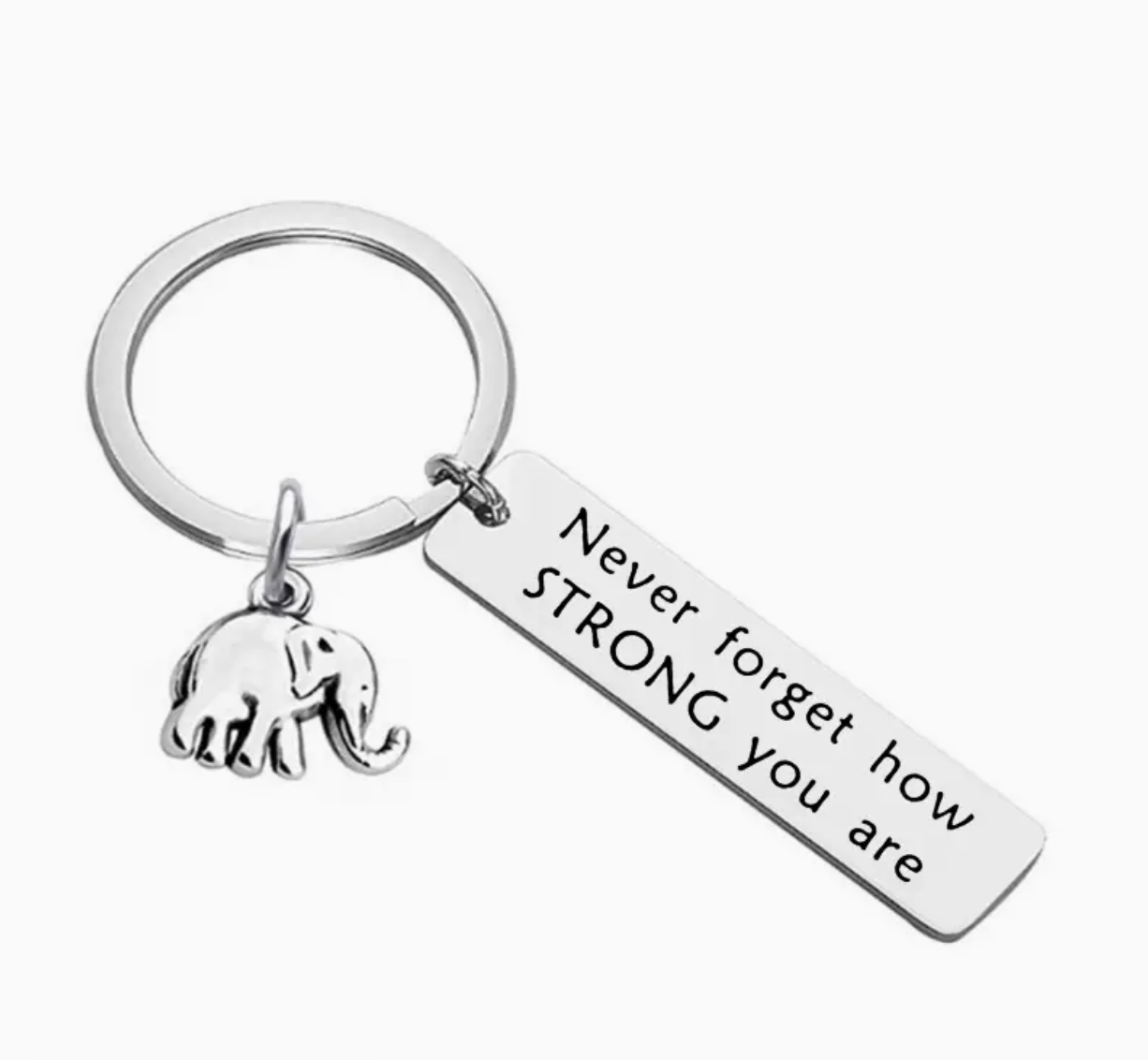 Don't Forget How Strong You Are Keyring