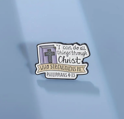 I Can Do All Things Through Christ - Pin