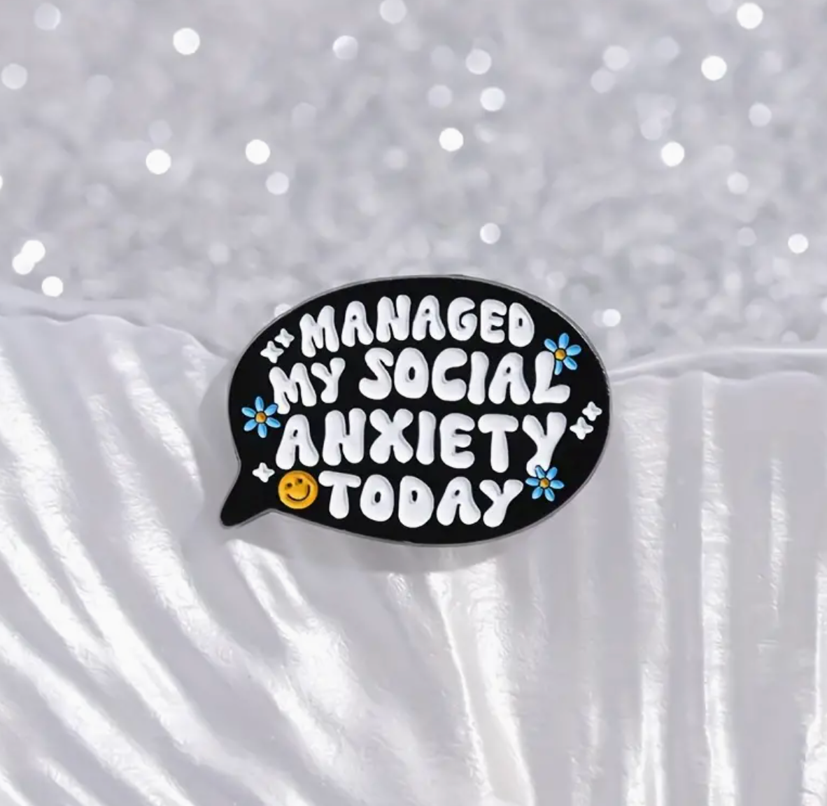 Managed My Social Anxiety Today - Pin