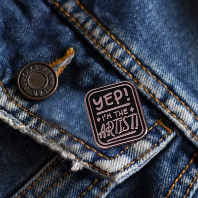 Yep, I 'm The Artist Pin