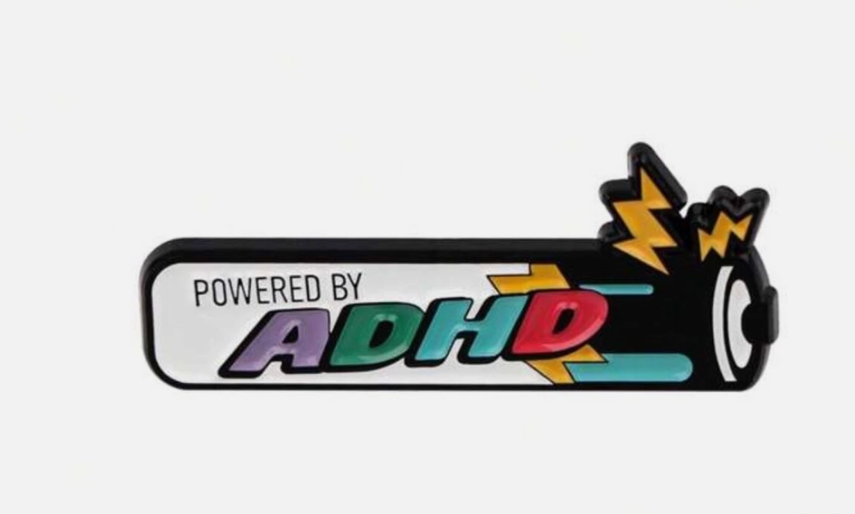Powered By ADHD Pin